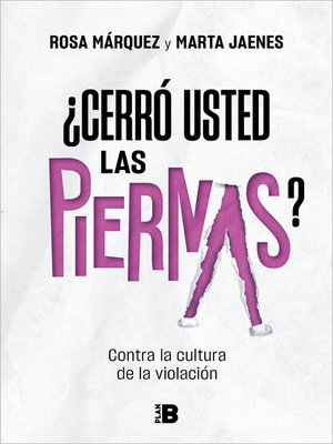 cover image of ¿Cerró usted las piernas?